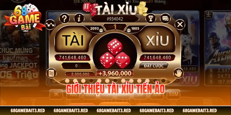 Giới thiệu tài xỉu tiền ảo